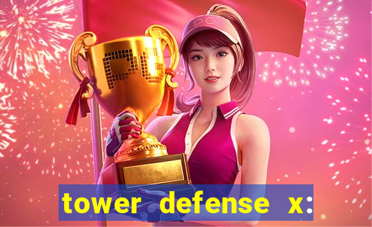 tower defense x: beta codes